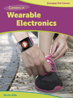 cover image of Careers in Wearable Electronics